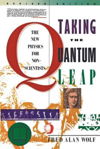Carte Taking the Quantum Leap Fred A. Wolf