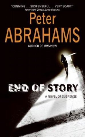 Kniha End of Story. Gerissen, englische Ausgabe Peter Abrahams