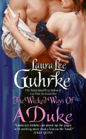 Книга Wicked Ways of a Duke Laura L. Guhrke