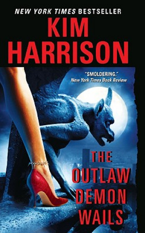 Könyv The Outlaw Demon Wails Kim Harrison