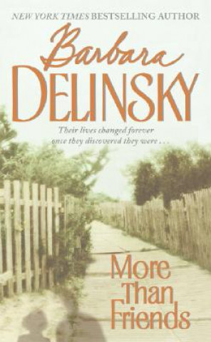 Book More Than Friends Barbara Delinsky