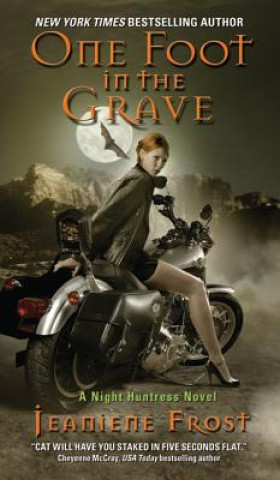 Книга One Foot in the Grave Jeaniene Frost