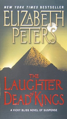 Libro The Laughter of Dead Kings Elizabeth Peters