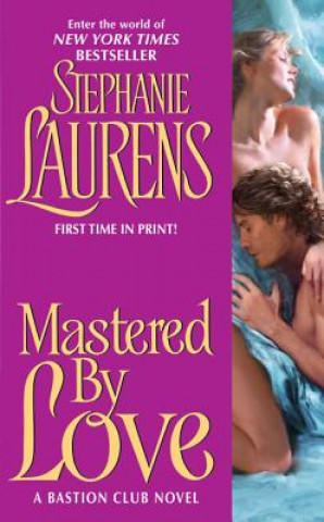 Kniha Mastered By Love Stephanie Laurens