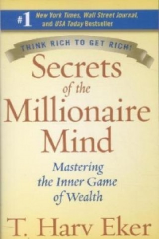 Kniha Secrets of the Millionaire Mind T. Harv Eker