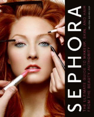 Kniha Sephora Melissa Schweiger