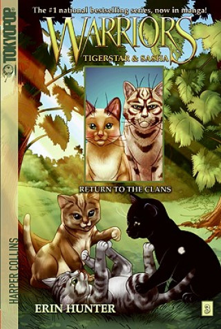 Книга Warriors: Tigerstar and Sasha #3: Return to the Clans Erin Hunter