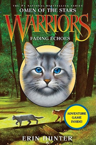 Könyv Warriors: Omen of the Stars #2: Fading Echoes Erin Hunter