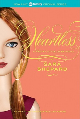 Kniha Pretty Little Liars #7: Heartless Sara Shepard