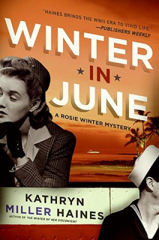 Könyv Winter in June Kathryn Miller Haines