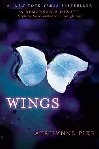 Kniha Wings Aprilynne Pike