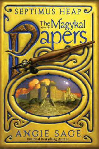 Книга Septimus Heap - The Magykal Papers Angie Sage