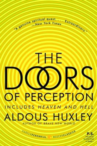 Könyv The Doors of Perception and Heaven and Hell Aldous Huxley