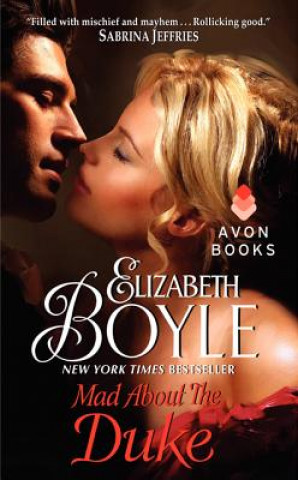 Könyv Mad About the Duke Elizabeth Boyle