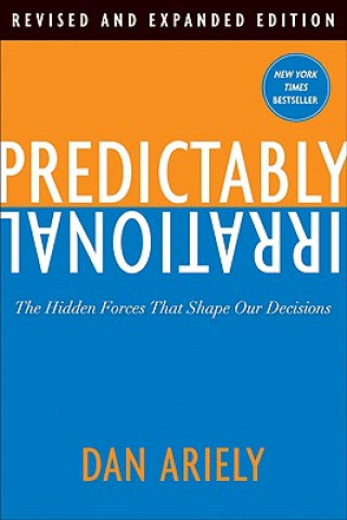 Knjiga Predictably Irrational Dan Ariely