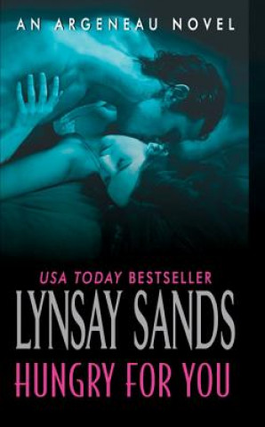 Книга Hungry For You Lynsay Sands