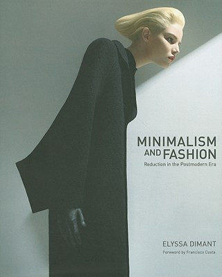 Kniha Minimalism and Fashion Elyssa Dimant