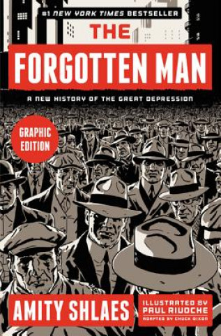 Carte The Forgotten Man, Graphic Novel Amity Shlaes