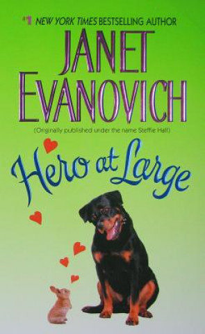 Könyv Hero at Large Janet Evanovich