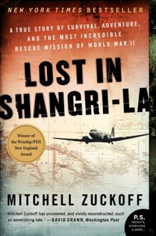 Kniha Lost in Shangri-La Mitchell Zuckoff