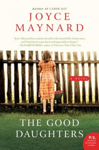 Kniha The Good Daughters. Das Leben einer anderen, englische Ausgabe Joyce Maynard