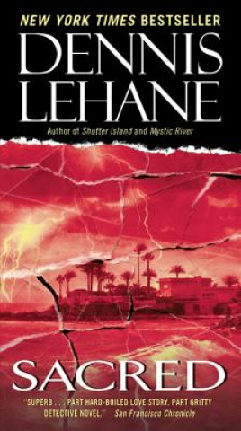 Könyv Sacred Dennis Lehane