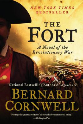 Książka The Fort Bernard Cornwell