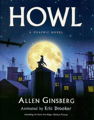 Book Howl, A Graphic Novel Allen Ginsberg