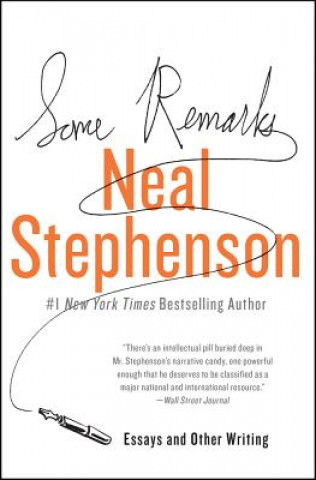 Kniha Some Remarks Neal Stephenson