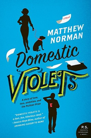 Kniha Domestic Violets Matthew Norman