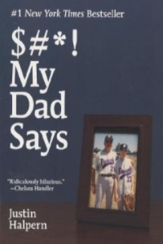 Książka Shit - My Dad Says. Kein Scheiß, englische Ausgabe. Shit - Ansichten meines Dads, englische Ausgabe Justin Halpern