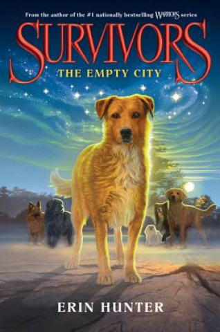 Kniha Survivors #1: The Empty City Erin Hunter