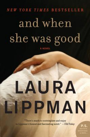 Kniha and when she was good Laura Lippman
