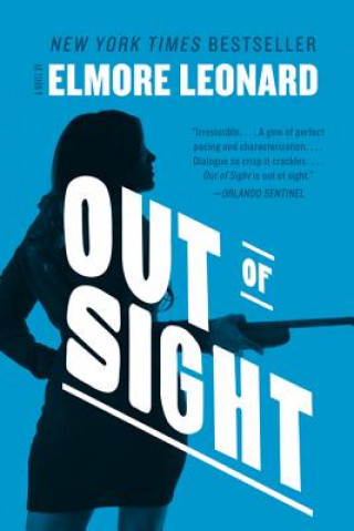 Kniha Out of Sight Elmore Leonard