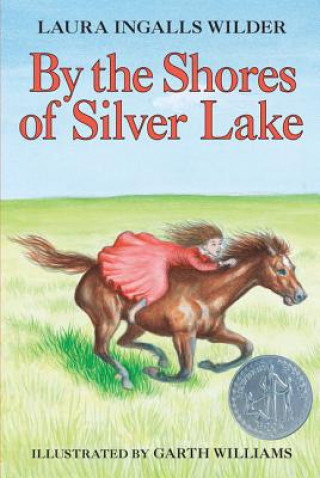 Carte By the Shores of Silver Lake Laura Ingalls Wilder