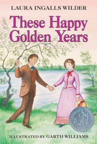 Könyv These Happy Golden Years Laura Ingalls Wilder