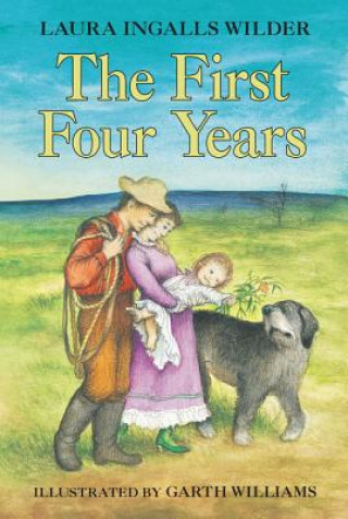 Kniha First Four Years Laura Ingalls Wilder