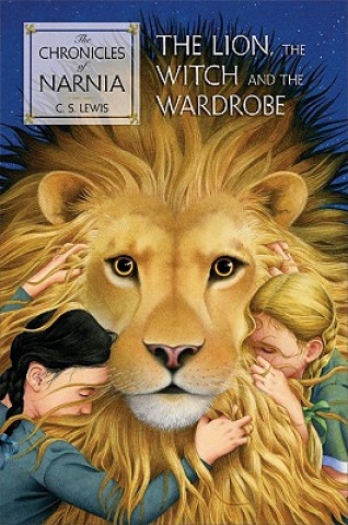Kniha Lion, the Witch, and the Wardrobe Clive St. Lewis