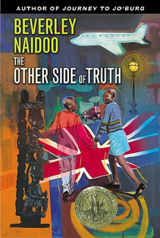 Kniha The Other Side of Truth Beverley Naidoo