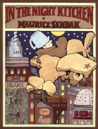 Kniha In the Night Kitchen Maurice Sendak