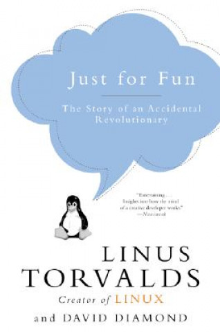 Kniha Just for Fun Linus Torvalds