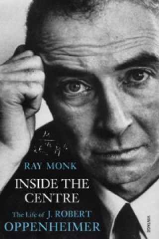 Kniha Inside The Centre Ray Monk