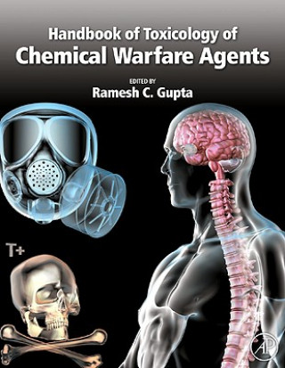 Könyv Handbook of Toxicology of Chemical Warfare Agents Ramesh C. Gupta