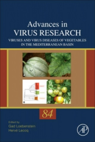 Книга Viruses and Virus Diseases of Vegetables in the Mediterranean Basin Gad Loebenstein