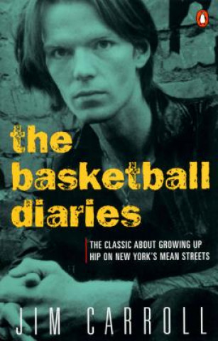 Książka The Basketball Diaries Jim Carroll
