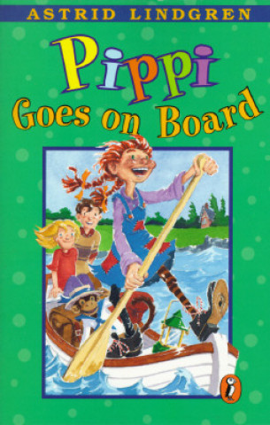 Kniha Pippi Goes on Board Astrid Lindgren