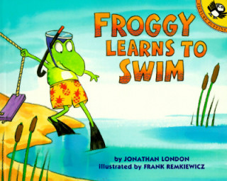 Carte Froggy Learns to Swim Jonathan London