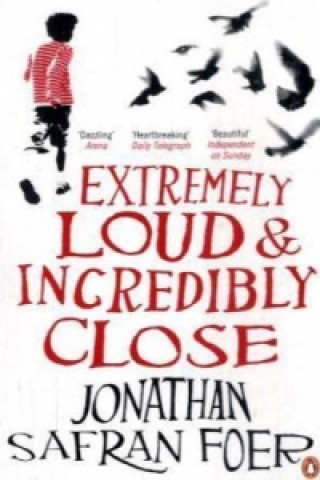 Kniha Extremely Loud and Incredibly Close Foer Jonathan Safran