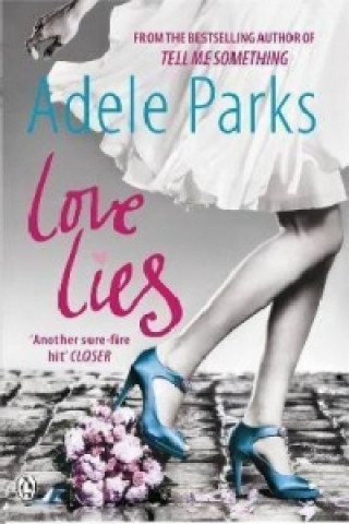 Kniha Love Lies Adele Parks