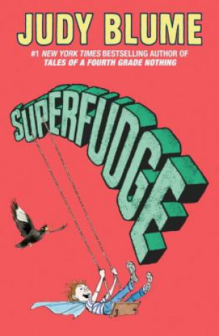 Kniha Superfudge Judy Blume